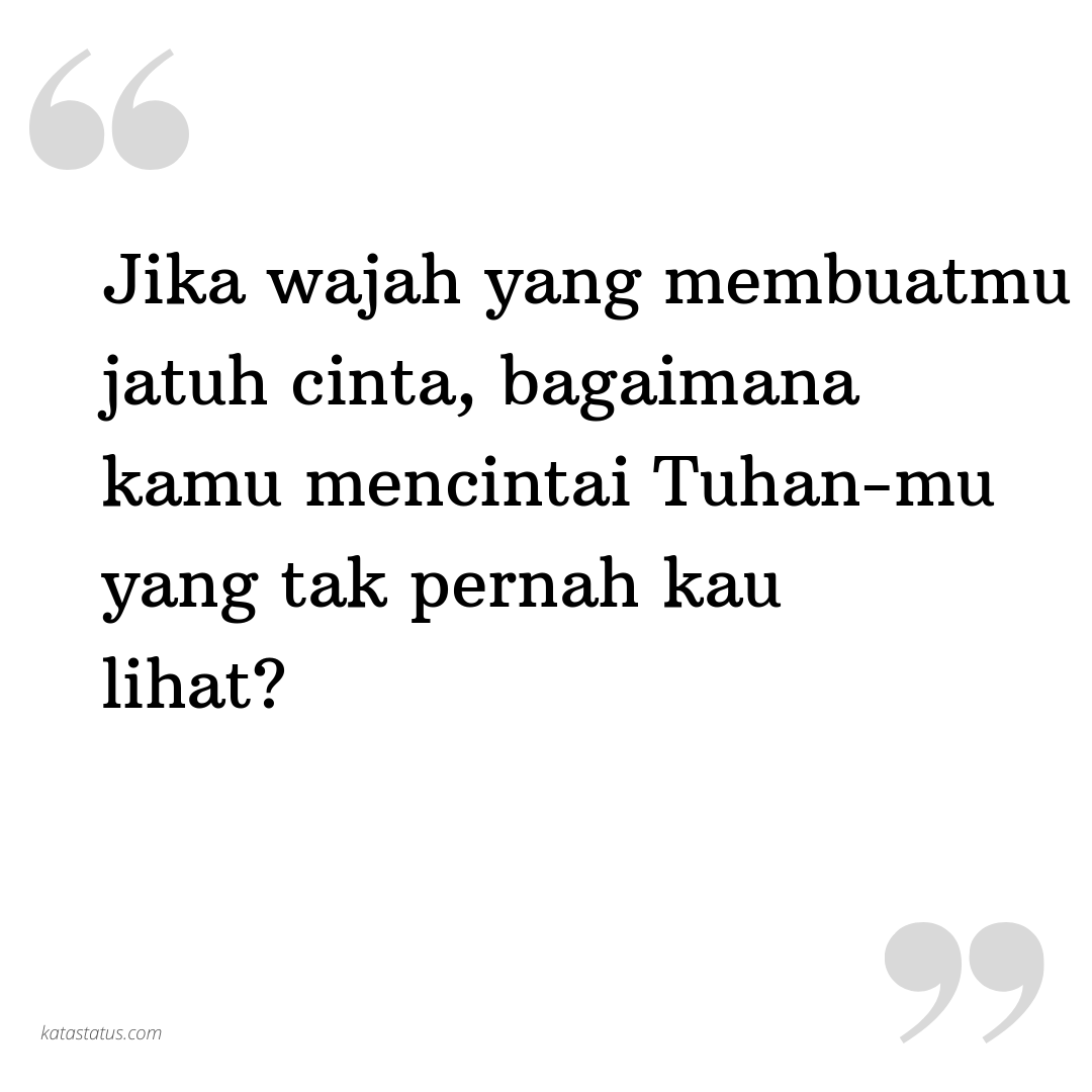 Kata Status Sindiran Jika Wajah Yang Membuatmu Jatuh Cinta