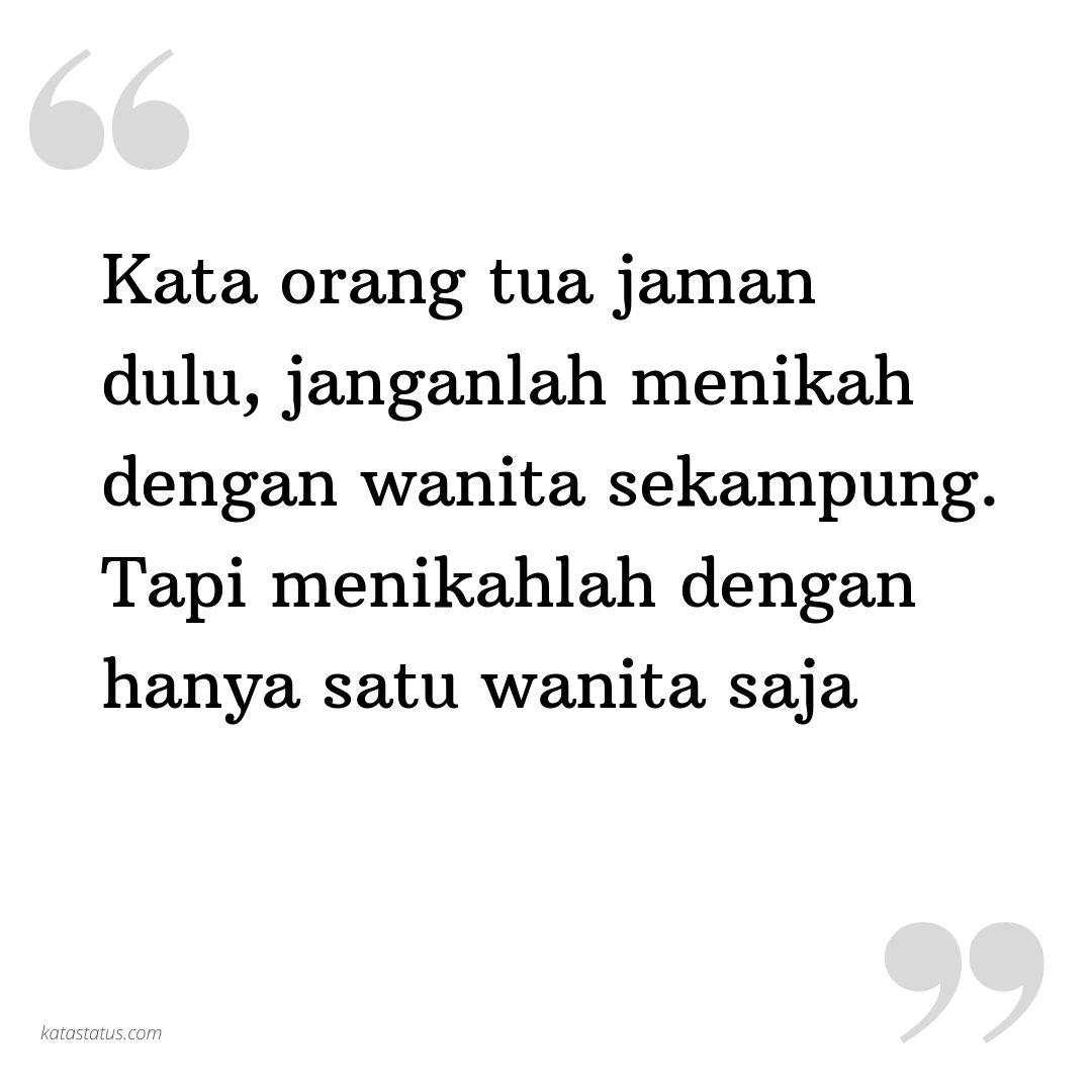 Kata Status Lucu Gokil Ngakak Kata Orang Tua Jaman Dulu
